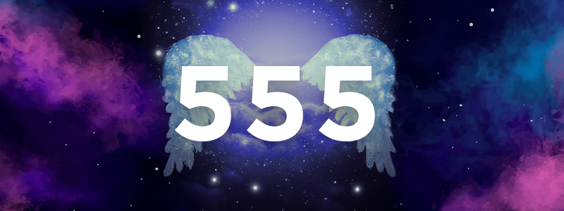Angel Number 555 Meaning