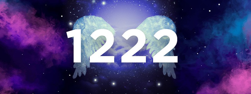 Angel Number 1222 Meaning