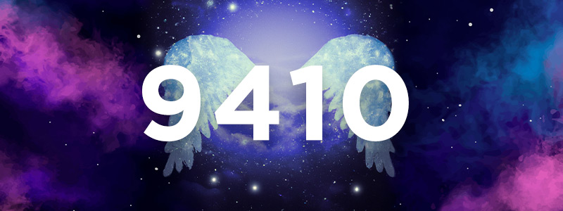 Angel Number 9410 Meaning